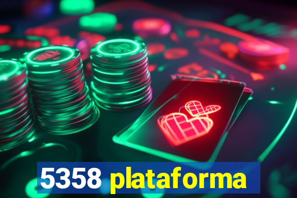 5358 plataforma